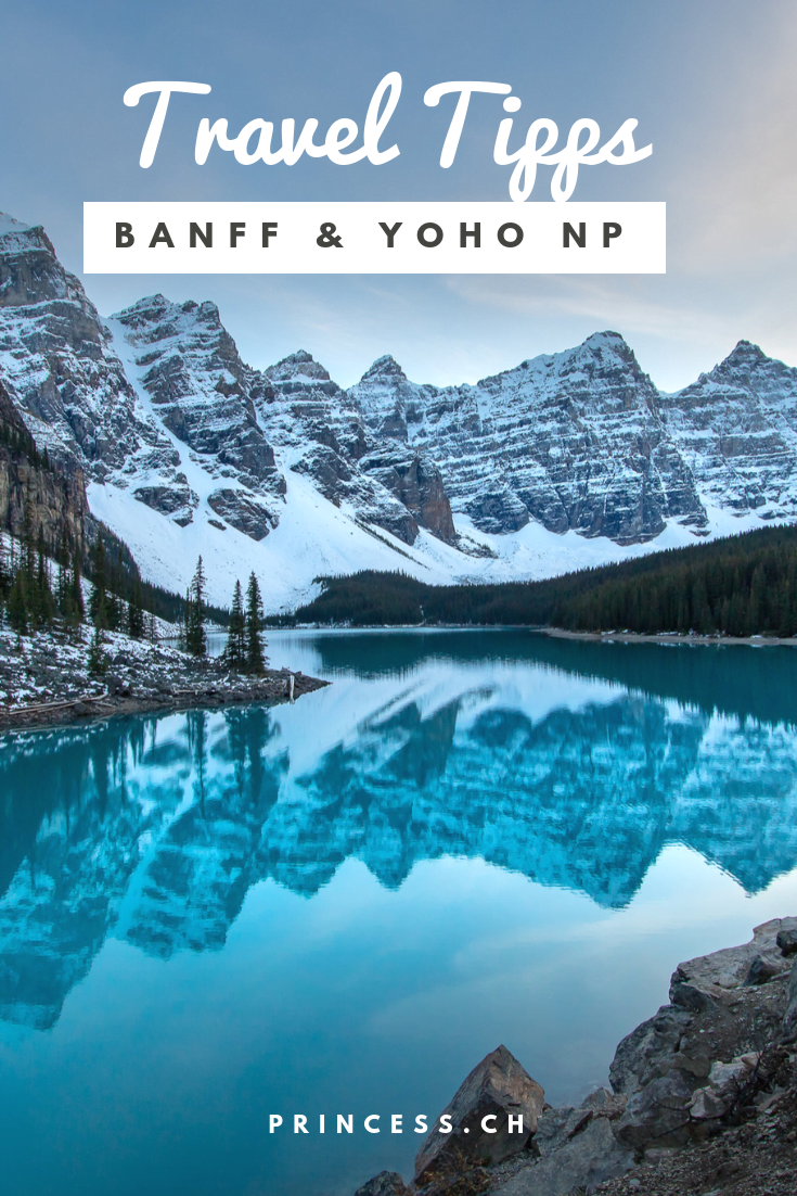 Banff und Yoho Nationalpark: 9 Orte die du besuchen solltest