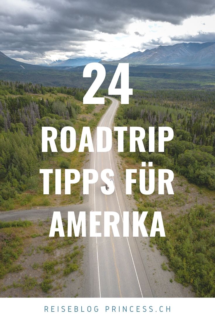 24 Tipps für deinen Roadtrip in Nord-Amerika: USA & Kanada
